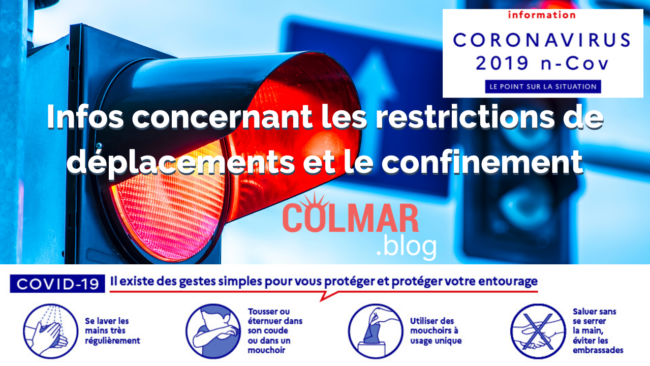 Infos concernant les restrictions de déplacements et le confinement Colmar